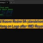 Download Xiaomi Redmi 9A (dandelion) Fix Tool: Resolve Hang on Logo after IMEI Repair