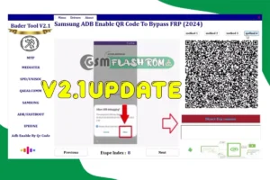 Bader Tool v2.1 Supports MediaTek, Qualcomm, SPD/UniSoc ADB-enabled Samsung Models via QR Code